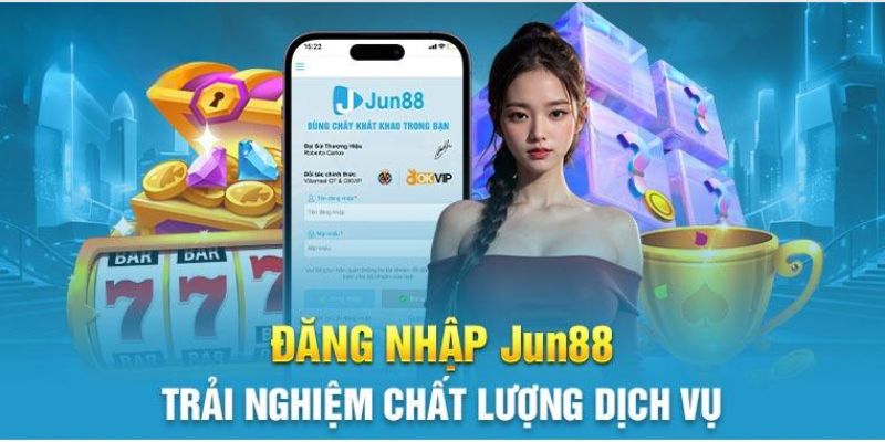 đăng nhập jun88